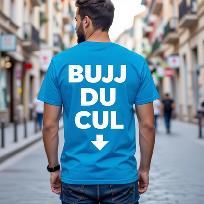 BUJJ DU CUL T-shirt